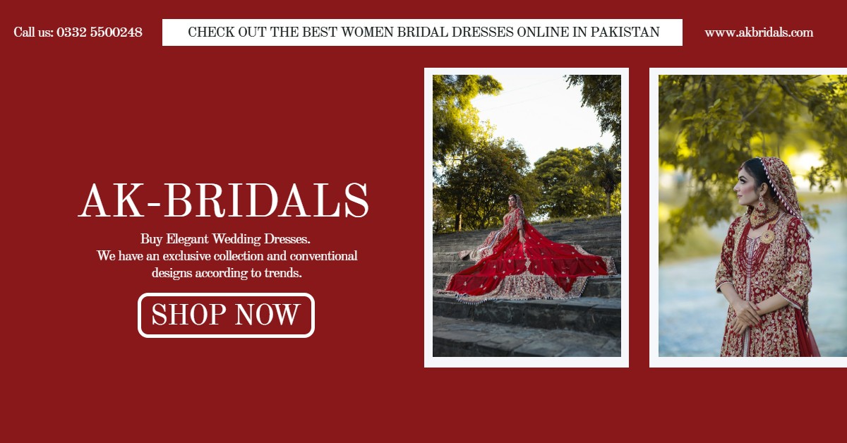 Akbridal is Online Bridal Dress Store where you buy wedding pakistani dresses for female in affordable prices